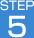 STEP5